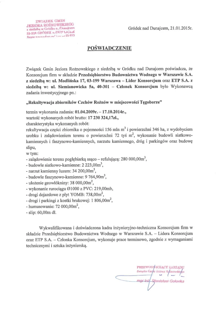 Referencje wystawione przez Związek Gmin Jeziora Rożnowskiego dla PBW – rekultywacja zbiorników Czchów Rożnów w miejscowości Tęgoborze.