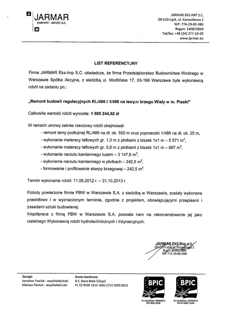 Referencje wystawione przez JARMAR EKS-IMP S.C. dla PBW – remont budowli regulacyjnych na lewym brzegu Wisły w miejscowości Piaski.